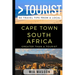 Greater Than a Tourist - Cape Town South Africa: 50 Travel Tips from a Local