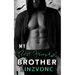 My Best Friend's Brother: The Temptation Series Book 3