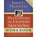 Developing the Leaders Around You: How to Help Others Reach Their Full Potential