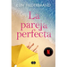 La Pareja Perfecta / The Perfect Couple