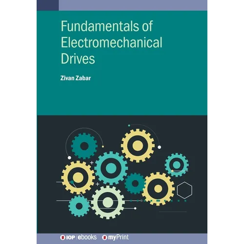 Fundamentals of Electromechanical Drives