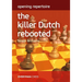 Opening Repertoire - The Killer Dutch Rebooted