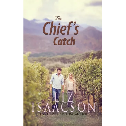The Chief's Catch: Contemporary Christian Romance