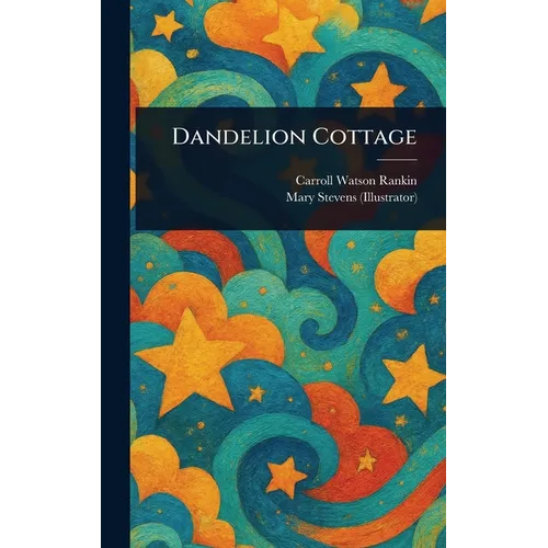 Dandelion Cottage