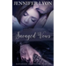 Savaged Vows: Savaged Illusions Trilogy Book 2
