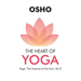 The Heart of Yoga