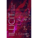 Illicit (A Collection of Dreams)