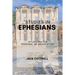 Studies in Ephesians: 25 Lessons for Group or Personal Study