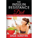 The Insulin Resistance Diet: Supercharge Your Energy While Stripping Body-Fat - Insulin Resistance Diet