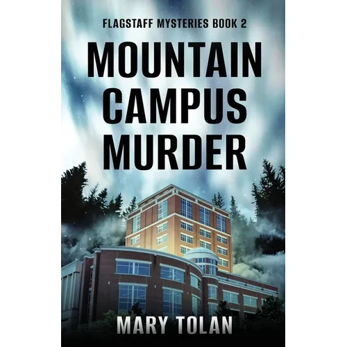 Mountain Campus Murder