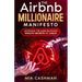 The Airbnb Millionaire Manifesto: Unveiling the Mind-Blowing Wealth Secrets of Airbnb
