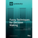 Fuzzy Techniques for Decision Making