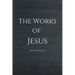 The Works of Jesus