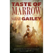 Taste of Marrow