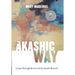 The Akashic Way