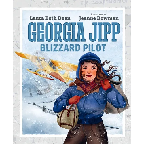Georgia Jipp: Blizzard Pilot