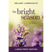 The Bright Season