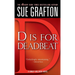 D Is for Deadbeat: A Kinsey Millhone Mystery