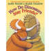How Do Dinosaurs Stay Friends?