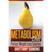 Metabolism Diet: Perfect Weight Loss Solution