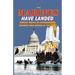 The Marines Have Landed - Famous People in Government and Business Who Served in the Corps