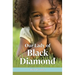 Our Lady of Black Diamond