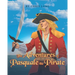 The Adventures of Pasquale the Pirate