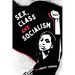 Sex, Class, and Socialism