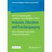 Inclusion, Education and Translanguaging: How to Promote Social Justice in (Teacher) Education?