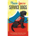 Please Ignore Service Dogs