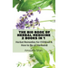 The Big Book of Herbal Medicine: 2 books in 1- Herbal Remedies for Children and How to Be an Herbalist