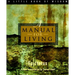 A Manual for Living