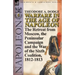 Warfare in the Age of Napoleon-Volume 5: The Retreat from Moscow, the Peninsular Campaign and the War of the Sixth Coalition, 1812-1813