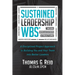 Sustained Leadership Wbs: A Disciplined Project Approach to Building You and Your Team Into Better Leaders