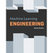 Machine Learning Engineering