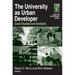 The University as Urban Developer: Case Studies and Analysis: Case Studies and Analysis