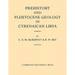 Prehistory and Pleistocene Geology in Cyrenaican Libya: A Record of Two Seasons' Geological and Archaelogical Fieldwork in the Gebel Akhdar Hills, Wit