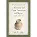 A Sincere and Pure Devotion to Christ, Volume 2: 100 Daily Meditations on 2 Corinthians (2 Corinthians 7-13)