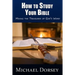 How To Study Your Bible: Mining the Treasures of God's Word