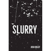Slurry