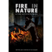 Fire in Nature: A Fire Activist's Guide