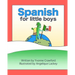 Spanish for Little Boys