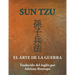 Sun Tzu: El Arte de la Guerra