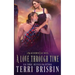 A Love Through Time: A MacKendimen Clan Novel