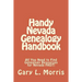 Handy Nevada Genealogy Handbook: All You Need to Find Genealogy Resources for Nevada FAST!