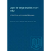 Lope de Vega Studies 1937-1962: A Critical Survey and Annotated Bibliography