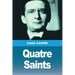 Quatre Saints