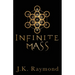 Infinite Mass