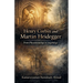 Henry Corbin and Martin Heidegger From Phenomenology to Angelology