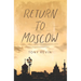 Return to Moscow